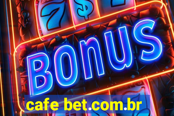 cafe bet.com.br